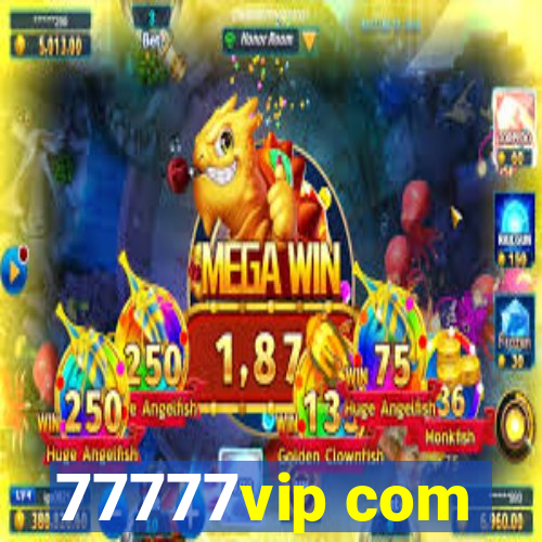 77777vip com